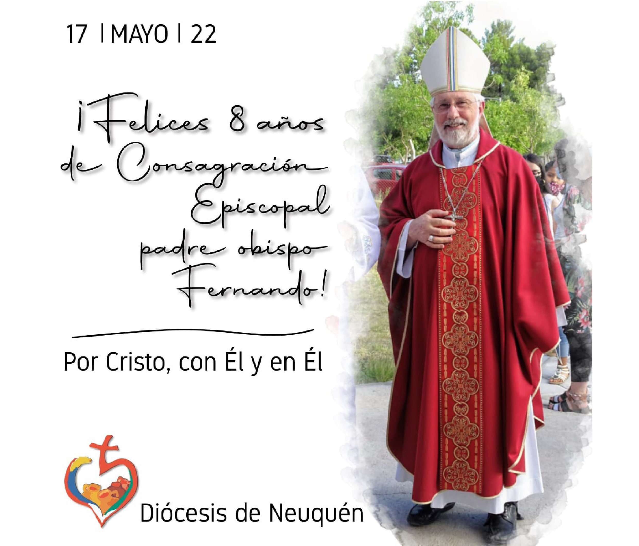 Lee más sobre el artículo 8° Aniversario de Consagración Episcopal del padre obispo Fernando Croxatto