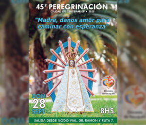 Lee más sobre el artículo 45° Peregrinación a la Virgen de Luján en Centenario