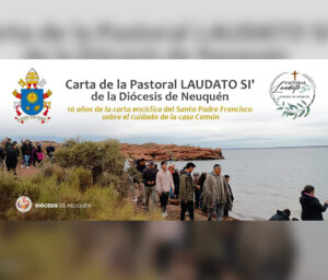 Lee más sobre el artículo Carta “A diez años de la Encíclica Laudato Si´”