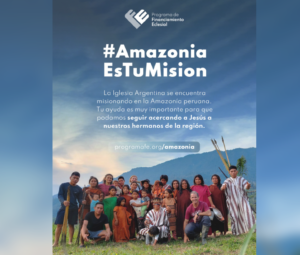 Lee más sobre el artículo Campaña #AmazoniaEsTuMision
